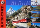 Book cover of Glacier-Express Album by Photoglob